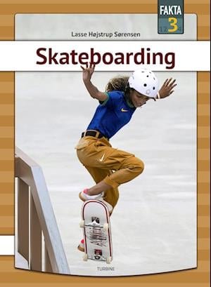 Cover for Lasse Højstrup Sørensen · Fakta 3: Skateboarding (Hardcover bog) [1. udgave] (2022)