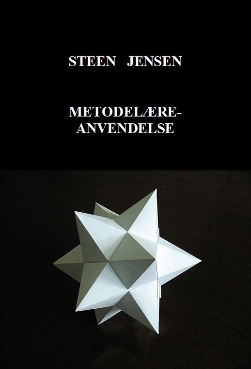 Cover for Steen Jensen · Metodelære-anvendelse (Paperback Book) [1th edição] (2019)