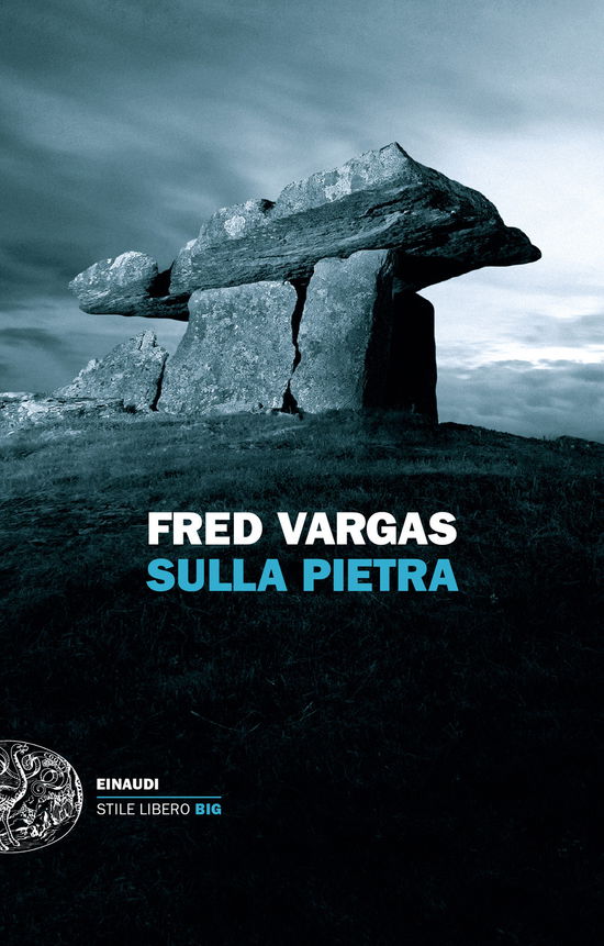 Cover for Fred Vargas · Sulla Pietra (Book)