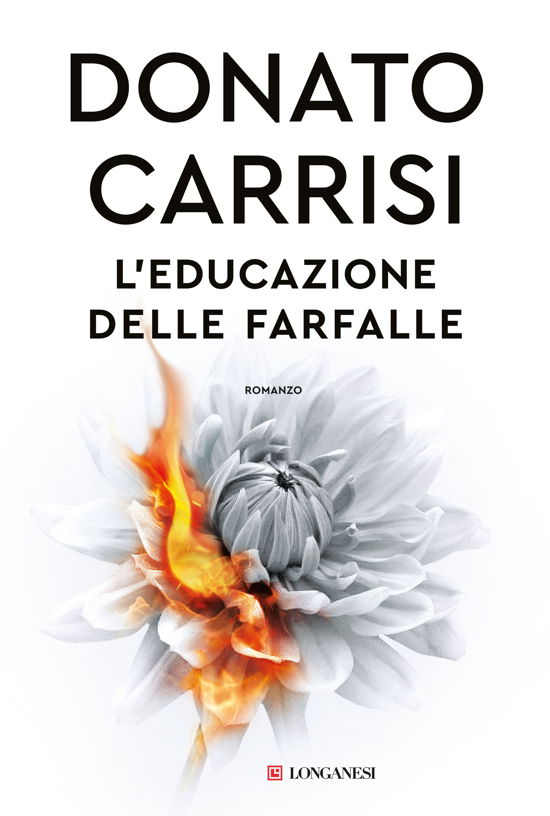 Cover for Donato Carrisi · L' Educazione Delle Farfalle (Book)