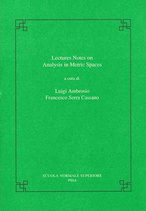 Cover for Luigi Ambrosio · Lectures on analysis in metric spaces - Publications of the Scuola Normale Superiore (Paperback Bog) (2001)