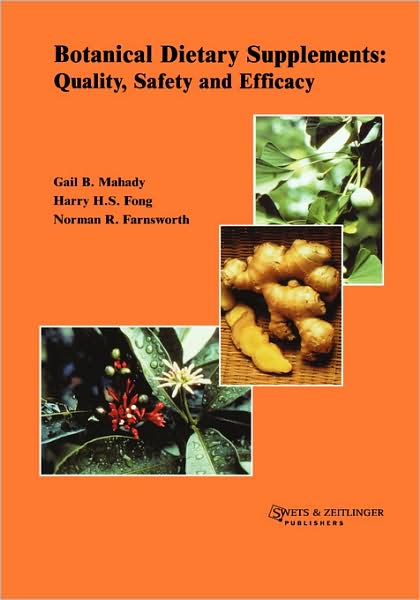 Cover for Mahady, Gail B. (University of Illinois, Chicago, Illinois, USA) · Botanical Dietary Supplements: (Hardcover Book) (2001)