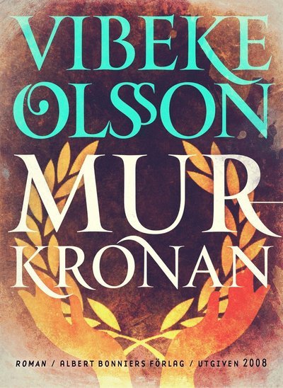 Cover for Vibeke Olsson · Murkronan (ePUB) (2014)