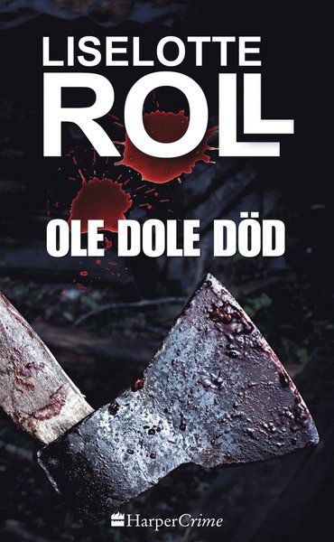 Cover for Liselotte Roll · Ole Dole Död (Book) (2016)