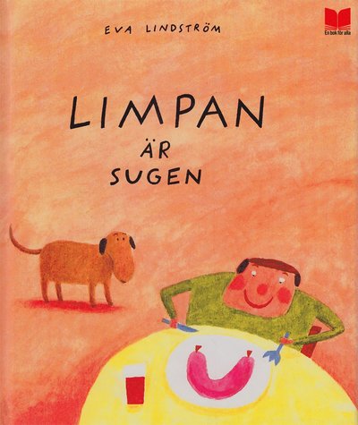 Cover for Eva Lindström · Limpan är sugen (Bound Book) (2017)