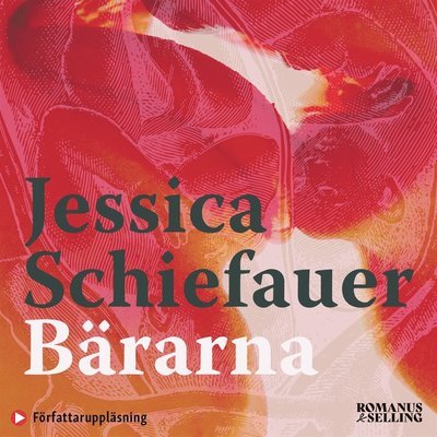 Cover for Jessica Schiefauer · Bärarna (Audiobook (MP3)) (2020)