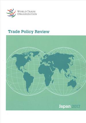 Cover for World Trade Organization · Trade Policy Review 2017: Japan (Paperback Book) (2018)