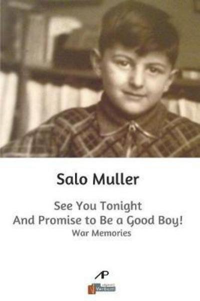 Cover for Salo Muller · See You Tonight and Promise to be a Good Boy! (Paperback Book) (2017)
