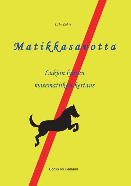 Cover for Lahti · Matikkasavotta (Book) (2017)