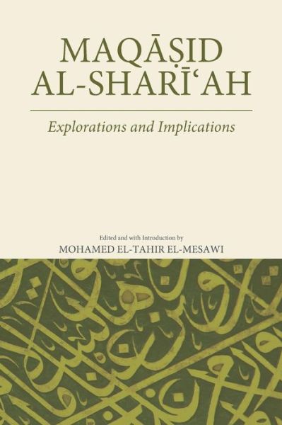 Cover for Mohamed El-Tahir El-Mesawi · Maqasid Al-Shariah (Pocketbok) (2019)