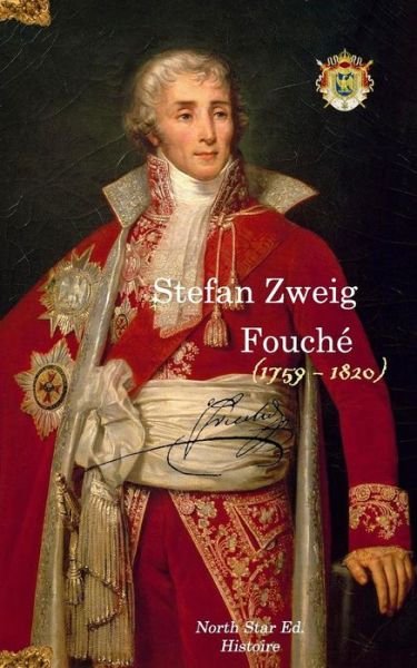Cover for Stefan Zweig · Fouche (Texte integral) (Paperback Book) (2016)