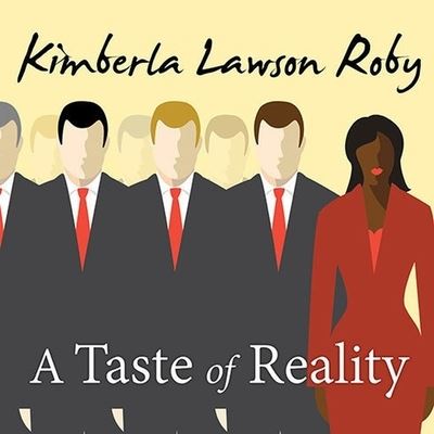 Cover for Kimberla Lawson Roby · A Taste of Reality Lib/E (CD) (2015)