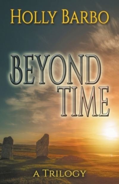 Cover for Holly Barbo · Beyond Time (Paperback Book) (2022)