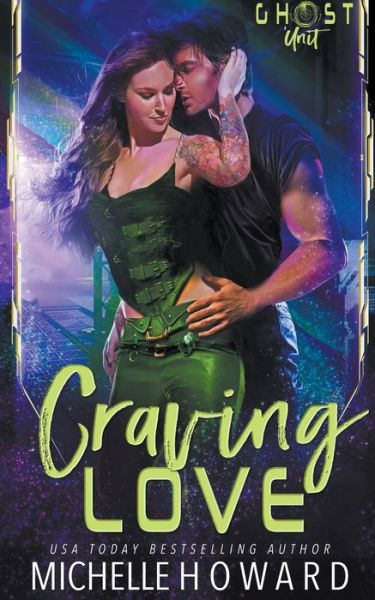 Cover for Michelle Howard · Craving Love - Ghost Unit (Paperback Book) (2022)