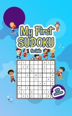 Cover for Botebbok Edition · My First Sudoku For Kids with solutions (Paperback Book) (2020)