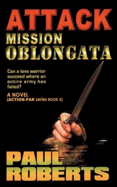 Cover for Paul Roberts · Attack Mission Oblongata (Paperback Book) (2021)