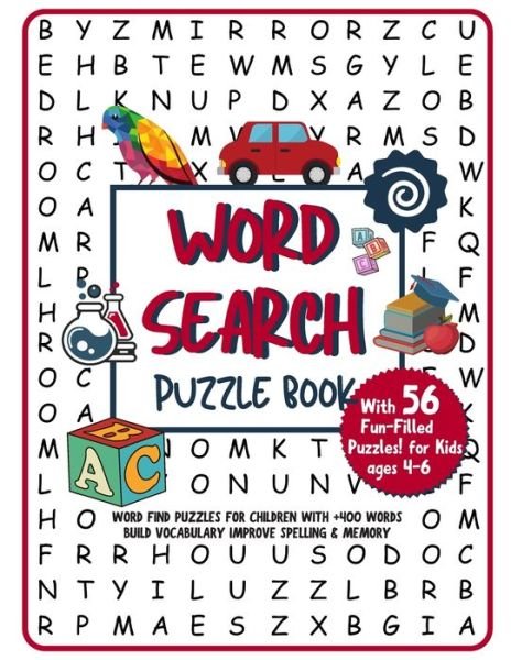 Cover for Square One · Kids Word Search Puzzle Book Ages 4-6 (Paperback Book) (2020)