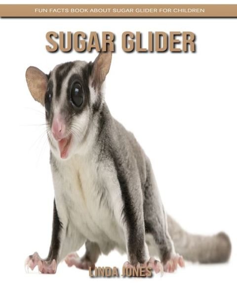 Cover for Linda Jones · Sugar Glider (Pocketbok) (2020)
