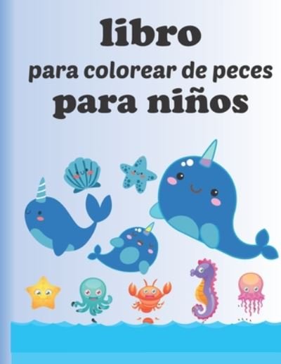 Cover for Fm Libro Para Colorear · Libro para colorear de peces para ninos (Paperback Bog) (2020)