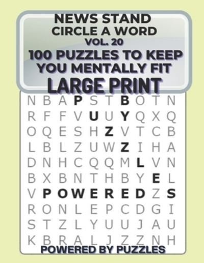 Cover for Powered Puzzles · News Stand Circle a Word Vol.20 (Paperback Book) (2021)