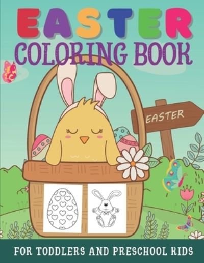 Cover for Blu Volta Publishing · Easter Coloring Book For Toddlers And Preschool Kids: Large Print Easter Activity Book For Little Kids Ages 1-4 - Easter Eggs, Bunnies, Baskets, &amp; More. Fun Easter Holiday Activities Workbook For Little Boys &amp; Girls (Easter Basket Stuffer). (Taschenbuch) [Large type / large print edition] (2021)
