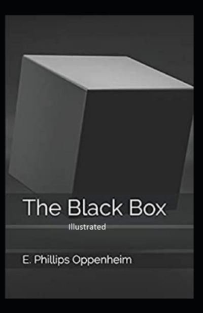 Cover for E. Phillips Oppenheim · Black Box Illustrated (N/A) (2021)
