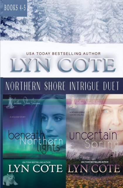Cover for Lyn Cote · Northern Shore Intrigue Duet - Northen Shore Intrigue (Taschenbuch) (2022)