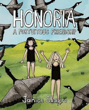 Cover for Janice Shapiro · Honoria: A Fortuitous Friendship (Hardcover Book) (2025)