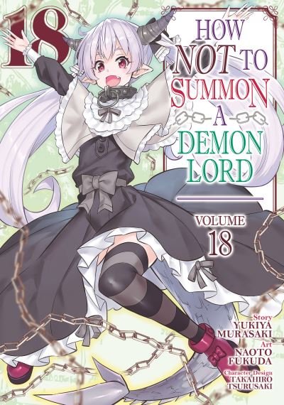 Cover for Yukiya Murasaki · How NOT to Summon a Demon Lord (Manga) Vol. 18 - How NOT to Summon a Demon Lord (Manga) (Paperback Book) (2024)