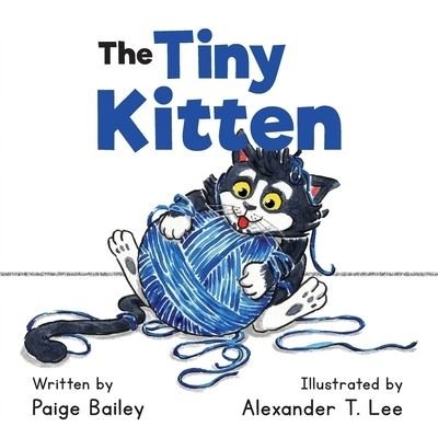 Cover for Paige Bailey · Tiny Kitten (Buch) (2022)