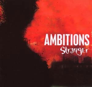 Cover for Ambitions · Stranger (LP) (2007)