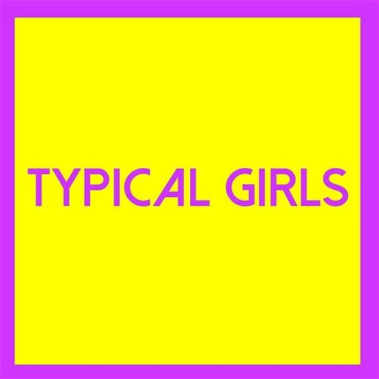 Typical Girls Volume 3 - Typical Girls 3 / Various - Música - EMOTIONAL RESPONSE - 0600607753554 - 3 de noviembre de 2023