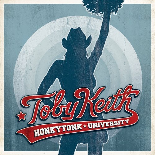Cover for Toby Keith · Honkytonk University (CD) (2005)