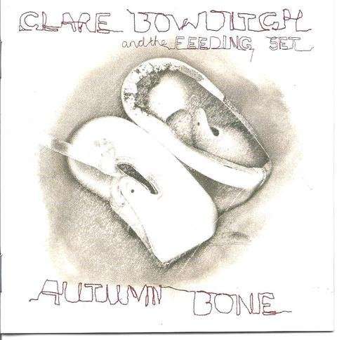 Autumn Bone - Clare Bowditch - Musik - UNIP - 0602527475554 - 19. juni 2012