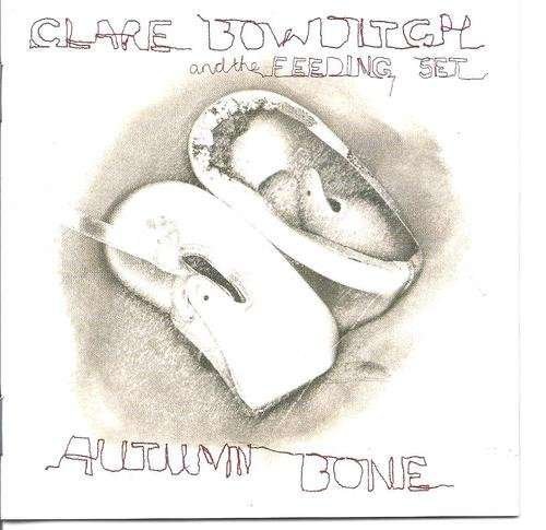 Autumn Bone - Clare Bowditch - Musik - UNIP - 0602527475554 - 19. Juni 2012