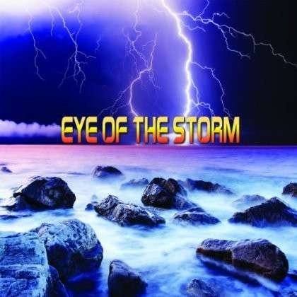 Cover for Eye of the Storm (CD) (2013)