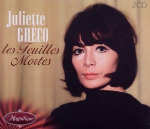 Cover for Juliette Greco · Les Feuilles Mortes [2cd] (CD) (2009)