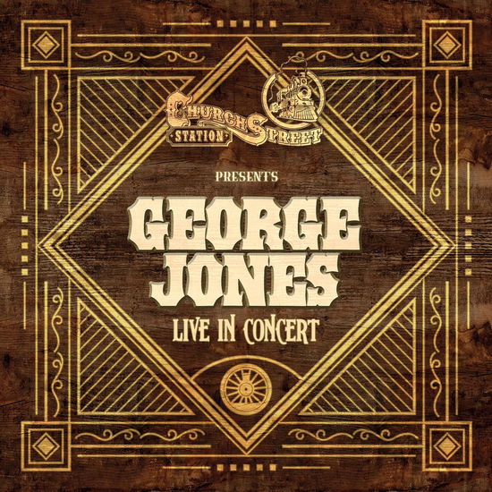 Live at Church Street Station - George Jones - Music -  - 0741869395554 - July 19, 2024