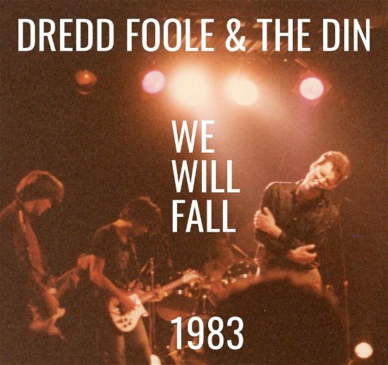 Cover for Dredd Foole / Din · We Will Fall (CD) (2023)