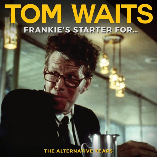 Cover for Tom Waits · Frankies Starter for (CD) (2023)