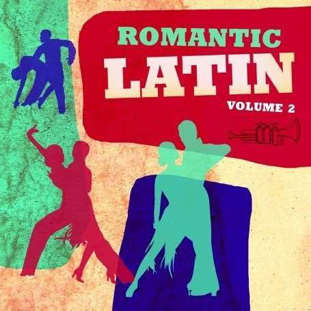 Cover for Romantic Latin 2 (CD) (2006)