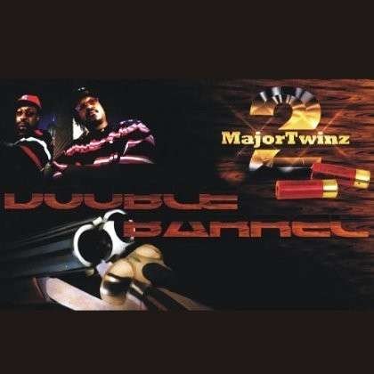 Cover for 2 Major Twinz · Double Barrel (CD) (2011)