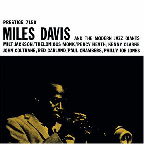 And The Modern Jazz Giants - Miles Davis - Musik - CONCORD - 0888072306554 - April 5, 2016