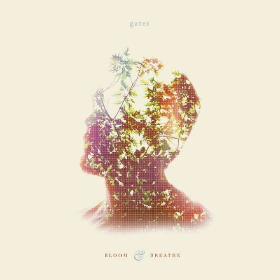 Cover for Gates · Bloom And Breathe  by Gates (CD) (2015)