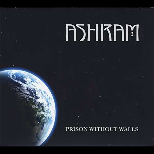 Cover for Ashram · Prison Without Walls (CD) (2011)