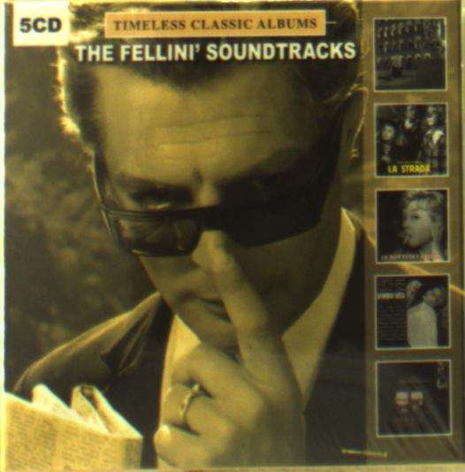 Timeless Classic Albums: Fellini's Soundtracks - Timeless Classic Albums: Fellini's Soundtracks - Música - DOL - 0889397000554 - 16 de noviembre de 2018