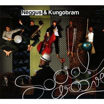 Cover for Neggus &amp; Kungobran · Social Groove (CD) [Digipak] (2013)