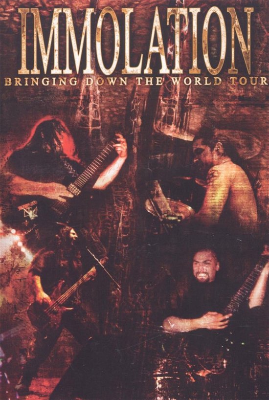 Cover for Immolation · Bringing Down the World Tour (DVD) (2006)