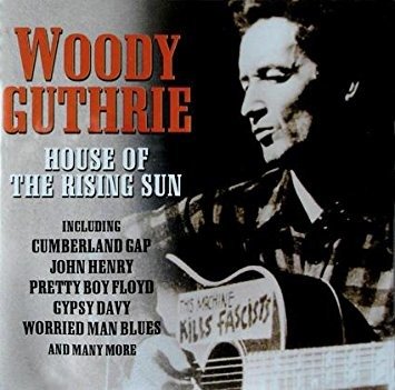 Cover for Woody Guthrie · House Of The Rising Sun (CD)