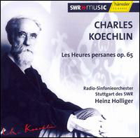 Cover for Koechlin / Sgro / Holliger · Heures Persanes (CD) (2006)